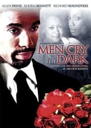 Men Cry in the Dark series tv