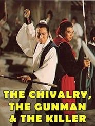 Image The Chivalry, The Gunman and The Killer