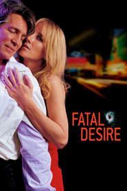 Fatal Desire series tv