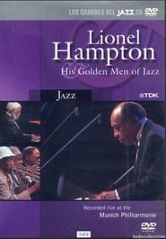 Lionel Hampton & the Golden Men of Jazz series tv