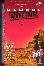 Global Addiction series tv