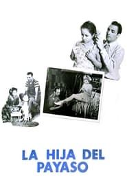 La hija del payaso (1946)