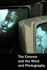 Image The Cinema and the Wind and Photography 1991