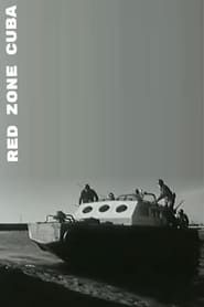Red Zone Cuba 1966 streaming
