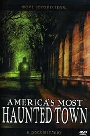 America's Most Haunted Town series tv