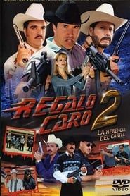 Regalo Caro II (2004)