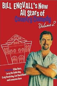 Bill Engvall's New All Stars of Country Comedy: Volume 2 series tv