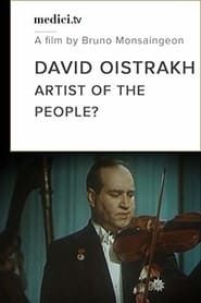 David Oistrakh: Artist of the People? series tv
