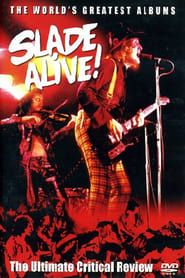 Image Slade: Alive!: The Ultimate Critical Review