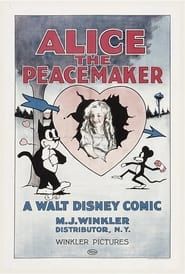Alice the Peacemaker 1924 streaming