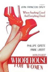 World's Best Whorehouse for Women (1973)