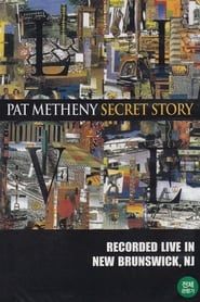 Pat Metheny: Secret Story series tv