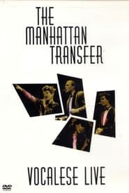 The Manhattan Transfer: Vocalese Live series tv