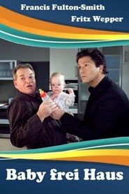 Baby frei Haus series tv