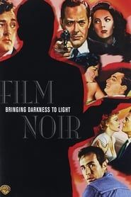 Film Noir: Bringing Darkness to Light series tv
