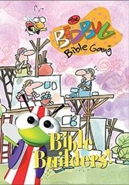 Bedbug Bible Gang: Bible Builders series tv