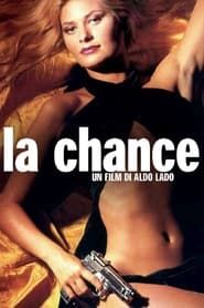 La chance (1994)