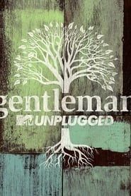 Gentleman - MTV Unplugged series tv