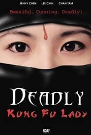 Deadly Kung Fu Lady series tv