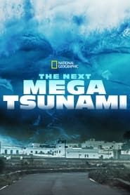 The Next Mega Tsunami series tv