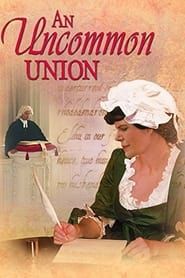 An Uncommon Union: Sarah & Jonathan Edwards series tv