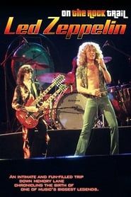 Image Led Zeppelin: On the Rock Trail