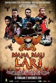 Mana Mau Lari series tv