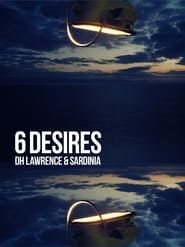 6 Desires (2014)