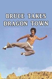 Bruce Takes Dragon Town series tv