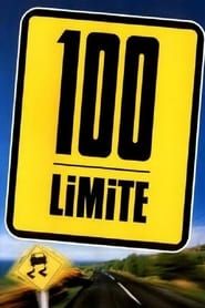 100 LiMiTE series tv
