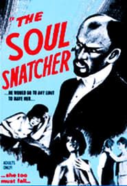 The Soul Snatcher series tv