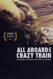 Affiche de All Aboard the Crazy Train