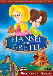 Image The Fairy Tales of the Brothers Grimm: Hansel and Gretel / Brother and Sister