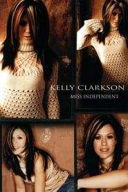 Kelly Clarkson: Miss Independent series tv