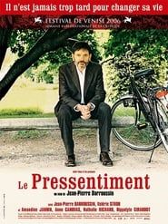watch Le Pressentiment