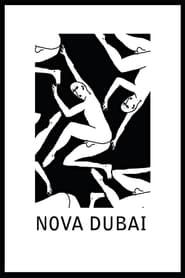 watch Nova Dubai
