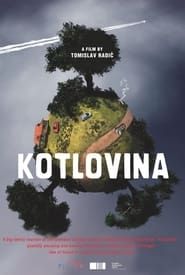 watch Kotlovina