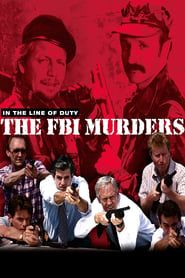 watch In the Line of Duty: The F.B.I. Murders