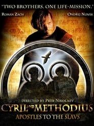 Cyril and Methodius – The Apostles of the Slavs series tv