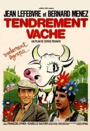 watch Tendrement vache