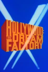 Image Hollywood: The Dream Factory 1972