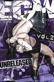 ECW - Unreleased Vol. 2 2013 streaming