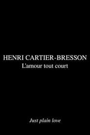 Image Henri Cartier Bresson - L'amour tout court