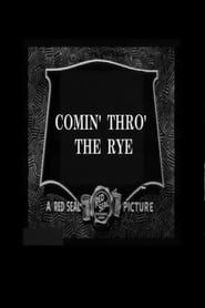 Comin' Thro' the Rye (1926)