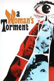 A Woman's Torment-hd