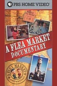 A Flea Market Documentary series tv
