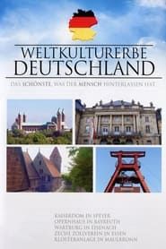 Weltkulturerbe Deutschland series tv