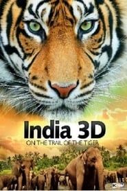 Image India On The Trail Of The Tiger 3D 2013
