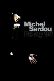 Michel Sardou - Bercy 93 series tv