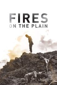 Fires on the Plain series tv